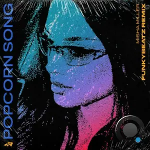 Misha Miller - Popcorn Song (Funky Beatz Remix) (2026)