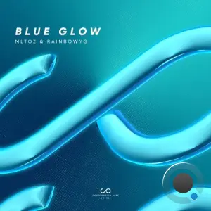 Rainbowyg & Mltoz - Blue Glow (2026)