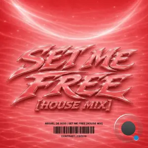 Miguel de Bois - Set Me Free (House Mix) (2026)