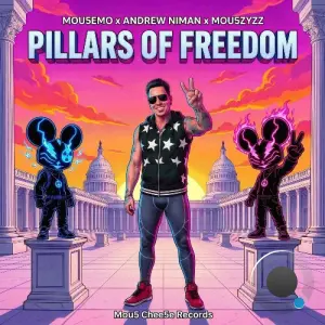 Mou5EmO x Andrew Niman x Mou5ZyZZ - Pillars Of Freedom (2026)