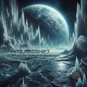 Infinite Redshift & Henrik Sjöman - From the tachyon transmission (2026)