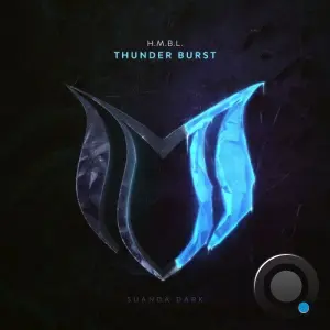 H.M.B.L. - Thunder Burst (2026)
