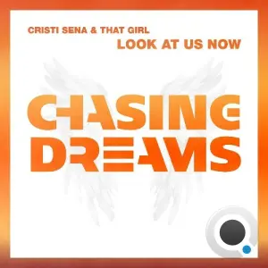 Cristi Sena & That Girl - Look At Us Now (2026)