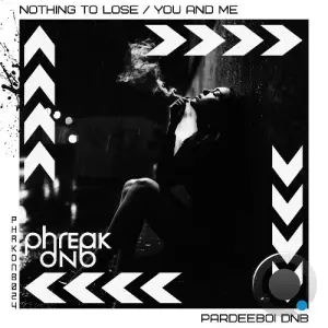 PardeeBoi DnB - Nothing to Lose (2026)