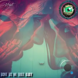Midst - Don't Do Me That Baby LP (2026)