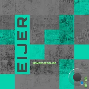 Eijer - Moment of Solace (2026)