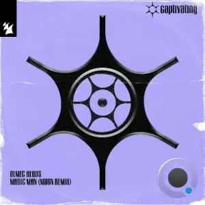 Olmec Heads - Magic Man (Mxgn Remix) (2026)