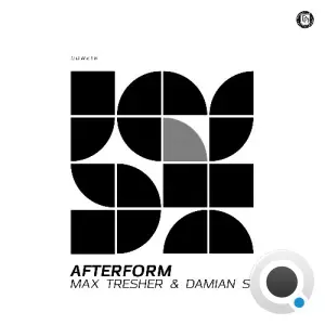 Max Tresher, Damian S - Afterform (2026)