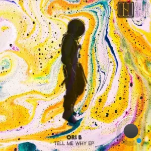 Ori B. - Tell Me Why (2026)
