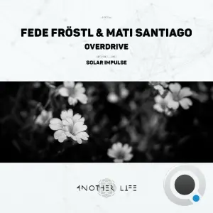 Fede Frostl, Mati Santiago - Overdrive (2026)