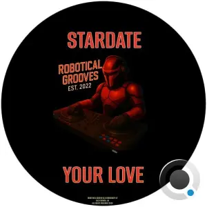 Stardate - Your Love (2026)
