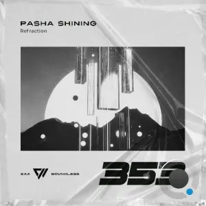 Pasha Shining - Refraction (2026)