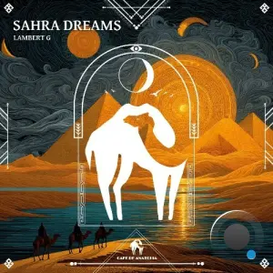 LAMBERT G. - Sahra Dreams (2026)