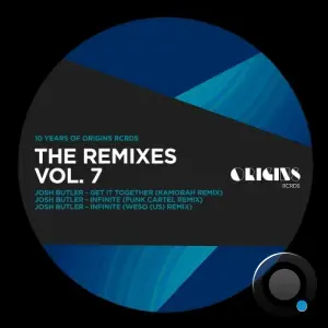 Josh Butler - The Remixes Vol. 7 (10 Years of ORIGINS RCRDS) (2026)