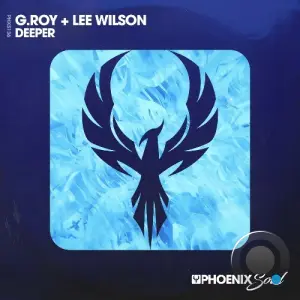 G.Roy x Lee Wilson - Deeper (2026)