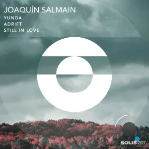 Joaquín Salmain - Yunga / Adrift / Still in Love (2026)