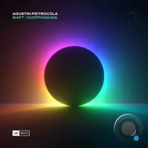 Agustin Pietrocola - Overthinking / Shift (2026)