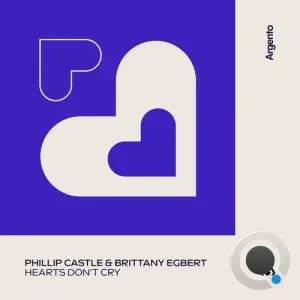 Phillip Castle & Brittany Egbert - Hearts Don't Cry (2026)