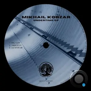 Mikhail Kobzar - Undertime (2026)