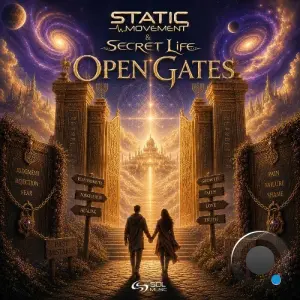 Static Movement & Secret Life - Open Gates (2026)