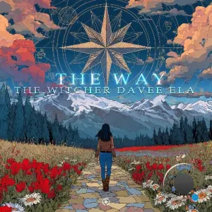 The Witcher & Davee & Ela - The Way (2026)