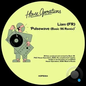 Liam (FR)/Basic 96 - Pulsewave (Basic 96 Remix) (2026)