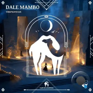 TheProfessR - Dale Mambo (2026)