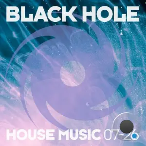 Black Hole House Music 07-26 (2026)