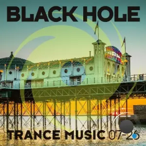 Black Hole Trance Music 07-26 (2026)