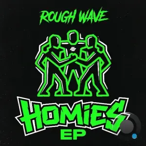 Rough Wave - Homies (2026)