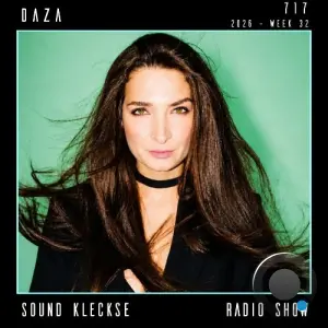 Daza - Sound Kleckse Radio Show 717 (2026-07-10)