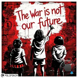 The Sickest Squad - The War Is Not Our Future (2026)
