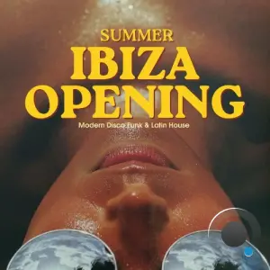 Summer Ibiza Opening (2026)