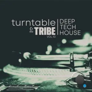 Turntable Tribe - Deep-Tech-House, Vol. 10 (2026)