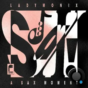 LADYMONIX - A Sax Moment (2026)