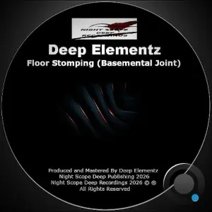 Deep Elementz - Floor Stomping (Basemental Joint) (2026)