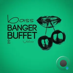 Bass Banger Buffet, Vol. 10 (2026)