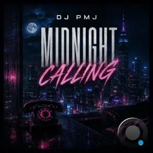 Dj Pmj - Midnight Calling (2026)
