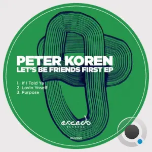 Peter Koren - Let's Be Friends First (2026)