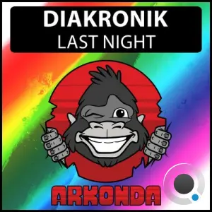 Diakronik - Last Night (2026)