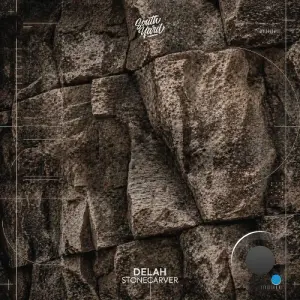 Delah - Stonecarver (2026)