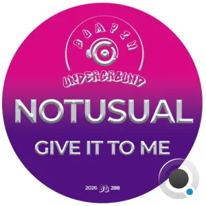 Notusual - Give it To Me (2026)