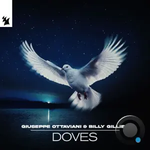 Giuseppe Ottaviani & Billy Gillies - Doves (2026)