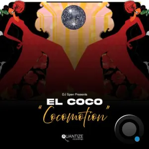 DJ Spen Presents El Coco - Cocomotion (2026)