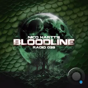Nico Hartt - Bloodline Radio 039 (2026-07-16)