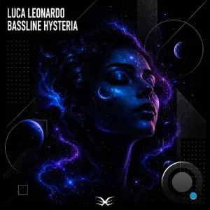 Luca Leonardo - Bassline Hysteria (2026)