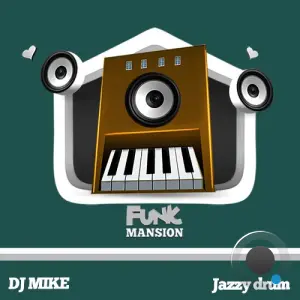 DJ MIKE - Jazzy Drum (2026)