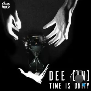 Dee (IN) - Time Is Unity (2026)