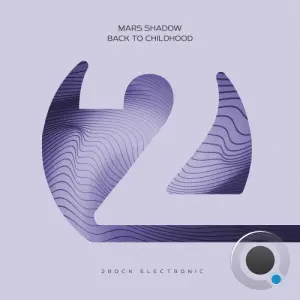 Mars Shadow - Back To Childhood (2026)