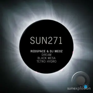Redspace, DJ Meoz - Dream | Black Mesa | Tetro Hydro (2026)